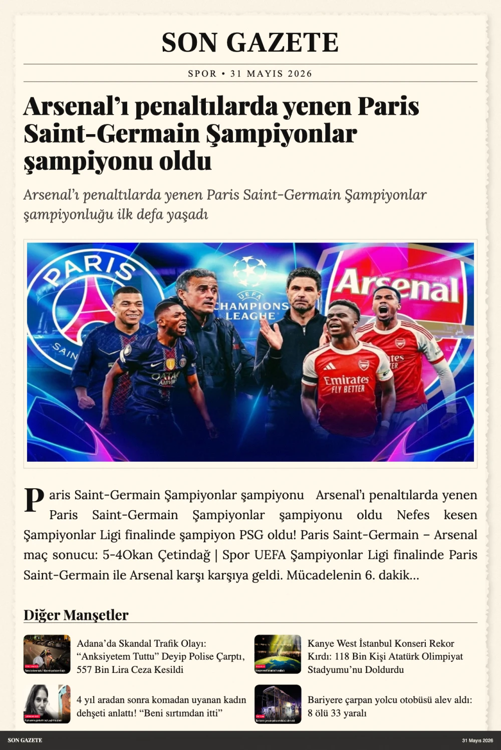 Arsenal&rsquo;ı yenen Paris Saint-Germain Şampiyonlar şampiyonu 
