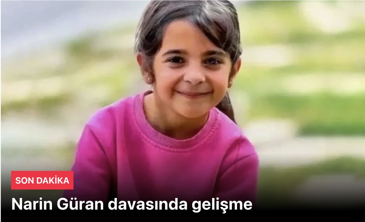 15 sanığa 5 yıl hapis istemi! Narin Güran cinayeti..