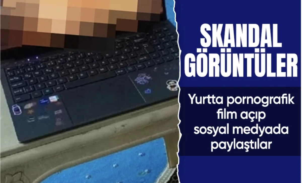 2 kadından eğitime darbe! Sakarya'da yurtta pornografik film açan 2 kız yurttan uzaklaştırıldı