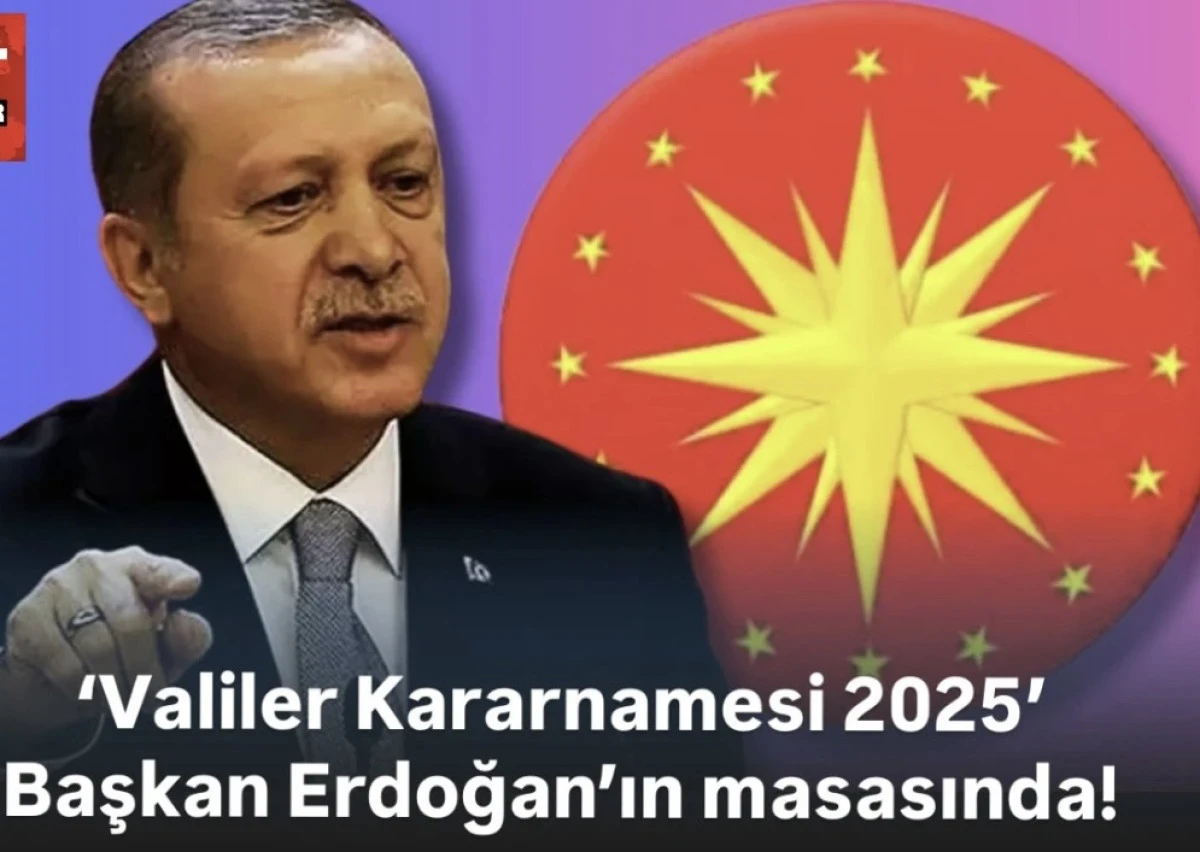 2025 Valiler Kararnamesi yolda: Hangi İllerde Sürpriz Atamalar Gelecek? Emniyet Müdürleri ve Kaymakam Değişimleri Son Dakika