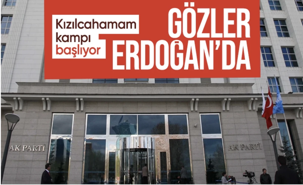 2025 yeni Kabine açıklanacak mı? AK Parti’nin Kızılcahamam kampı başladı: Gözler Erdoğan’ın açılış konuşmasında