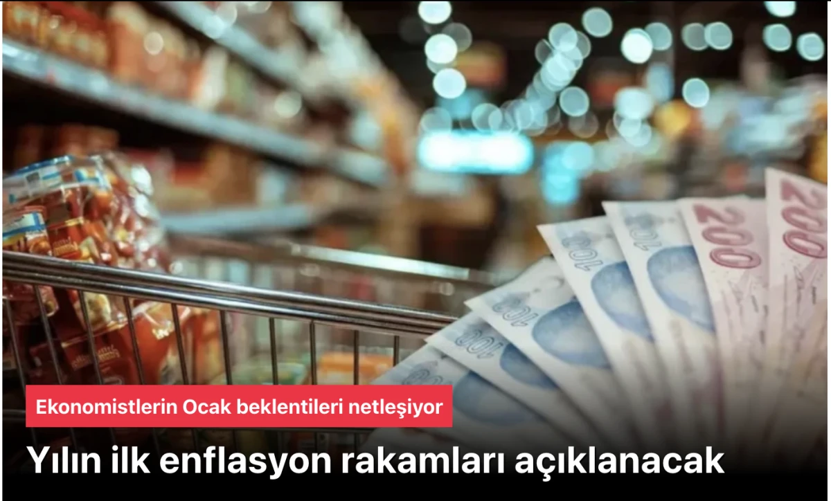 2026 ilk enflasyon rakamları a&ccedil;ıklanıyor