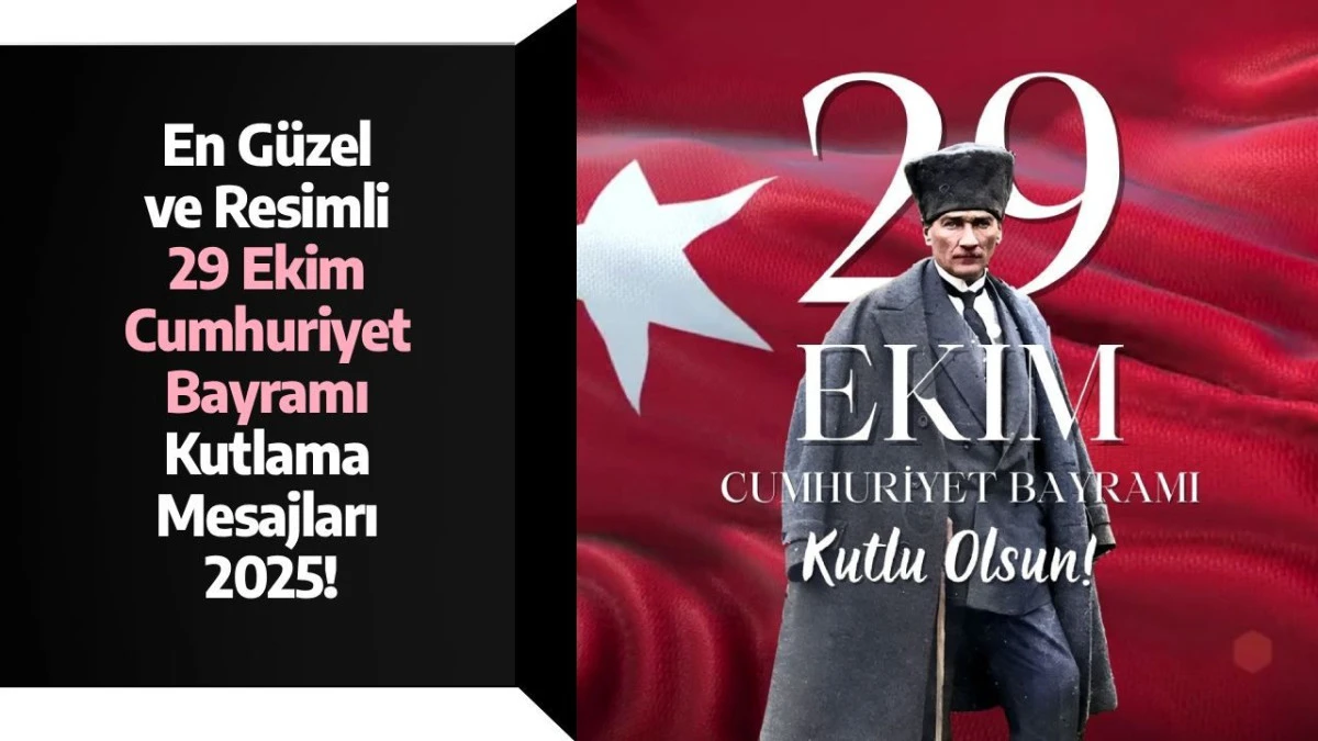 29 Ekim Cumhuriyet Bayramı Mesajları 2025: 102. Yıla Özel Anlamlı, Duygusal ve Kısa Sözler