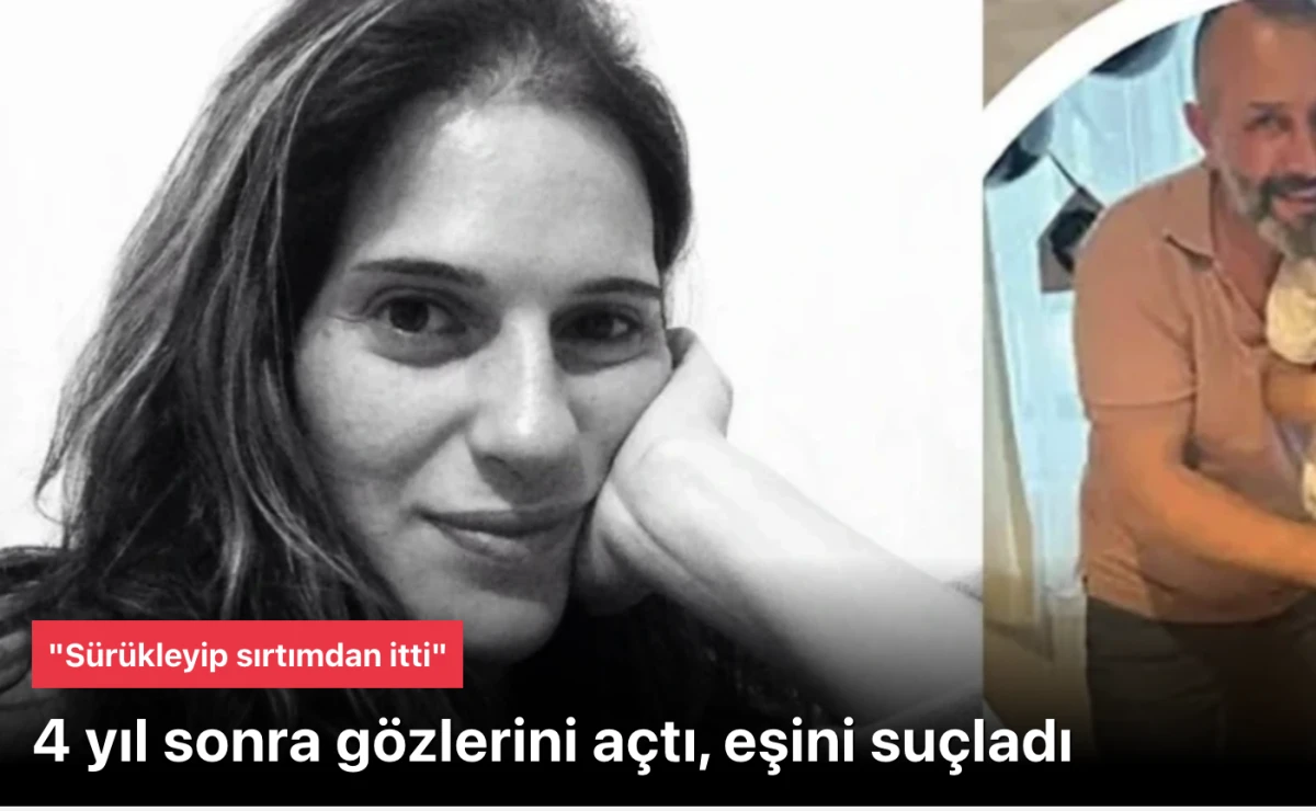 4 yıl aradan sonra komadan uyanan kadın dehşeti anlattı! "Beni sırtımdan itti"