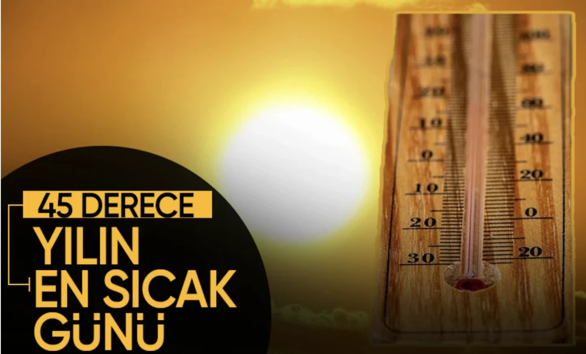 45 dereceyi görebilir! İstanbul'da yılın en sıcak günü Uzmanlar çağrı