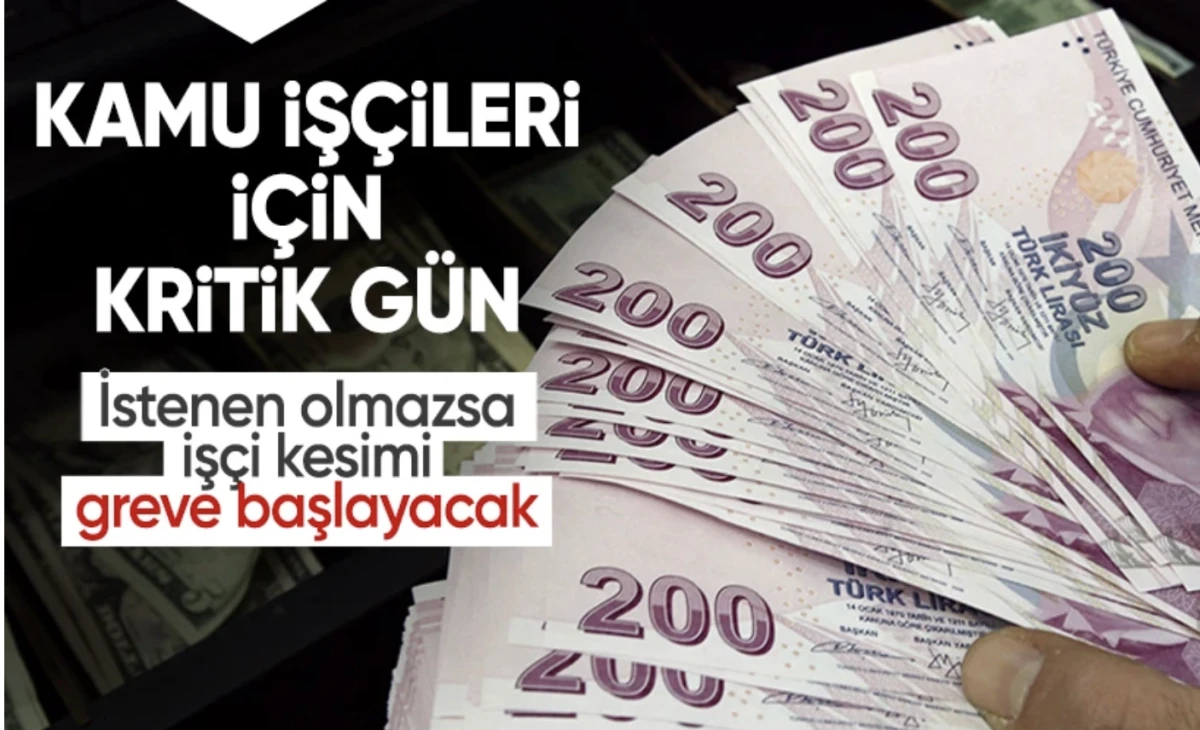 600 bin Kamu işçisinin ikinci zam teklifi bugün