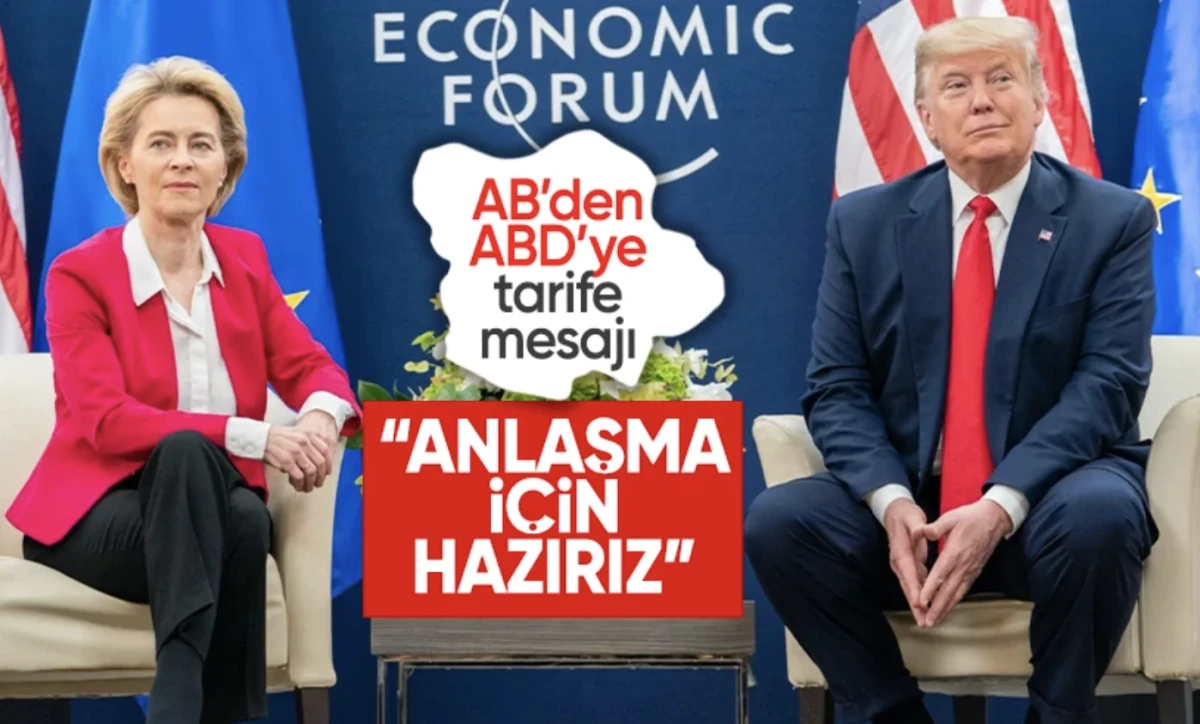 AB, ABD’ye net mesaj verdi: Anlaşmaya da hazırız