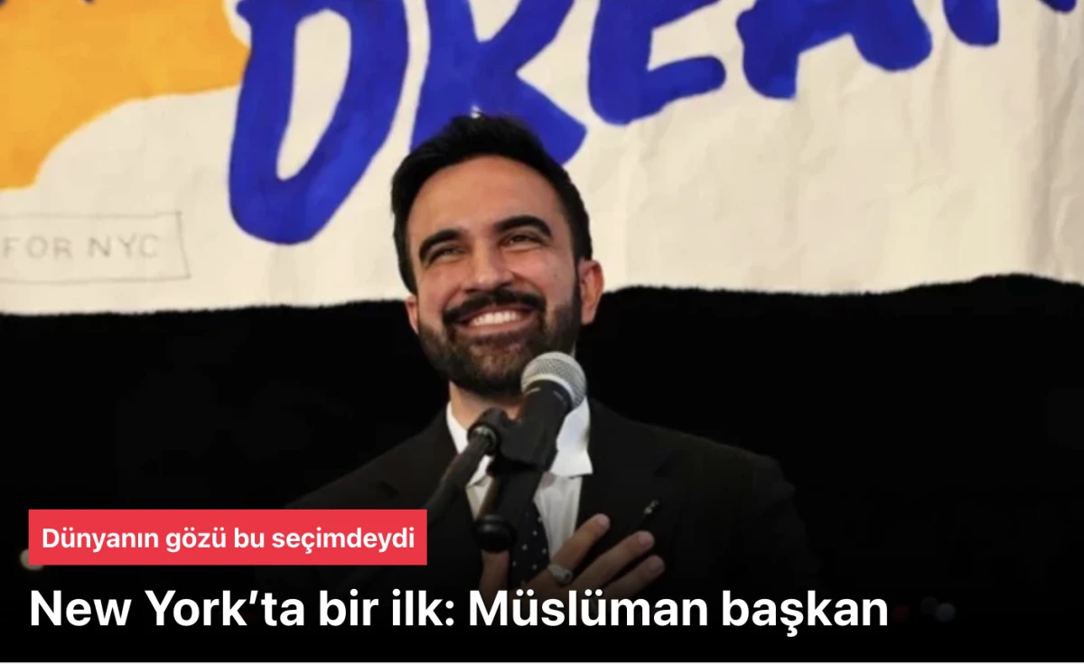 ABD belediye seçimlerinde Demokrat zaferi: Zohran Mamdani, New York Belediye Başkanı seçildi