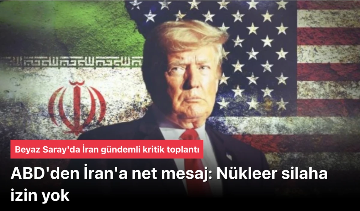 ABD Beyaz Saray: Trump, yalnızca Amerika i&ccedil;in iyi olan bir anlaşma yapacaktır
