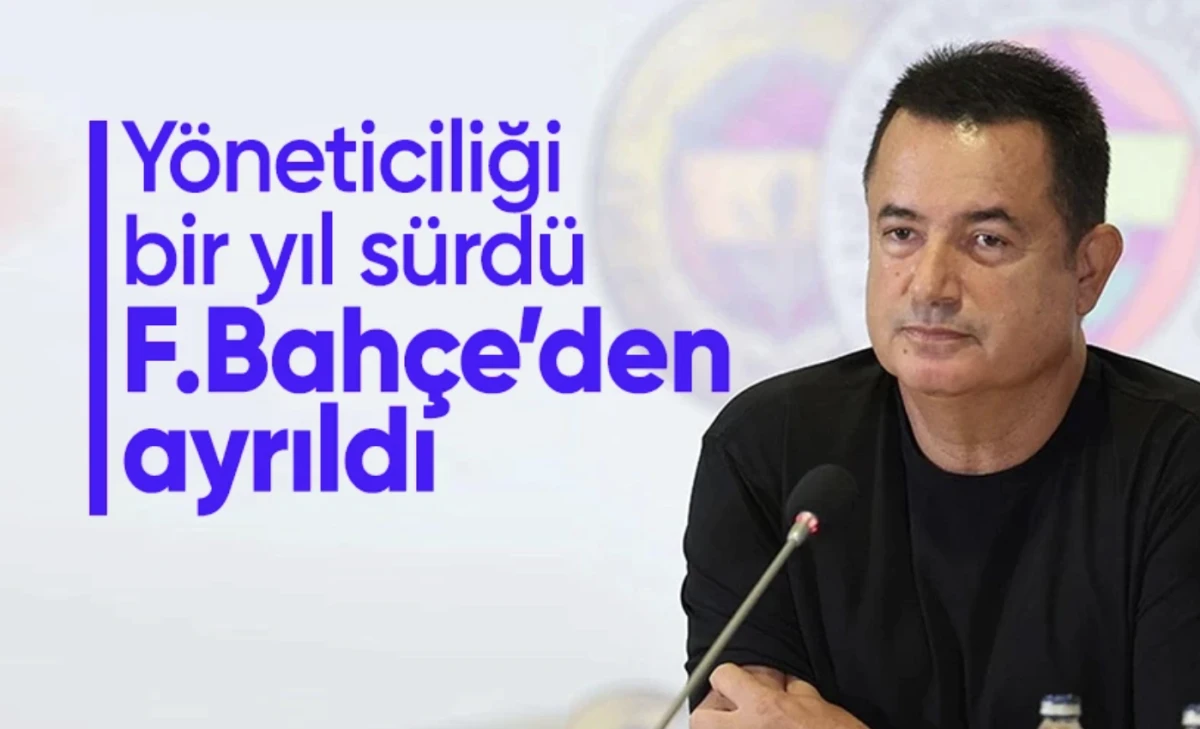 Acun Ilıcalı istifa etti! Fenerbahçe'de yaprak dökümü: Acun Ilıcalı yöneticiliği bıraktı