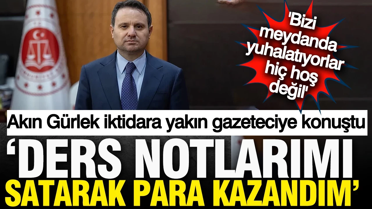 Adalet Bakanı Akın G&uuml;rlek'ten Adem Metan R&ouml;portajında Samimi İtiraflar: "Bizim de Ailemiz Var, Meydanlarda Yuhalatmak Olmaz"