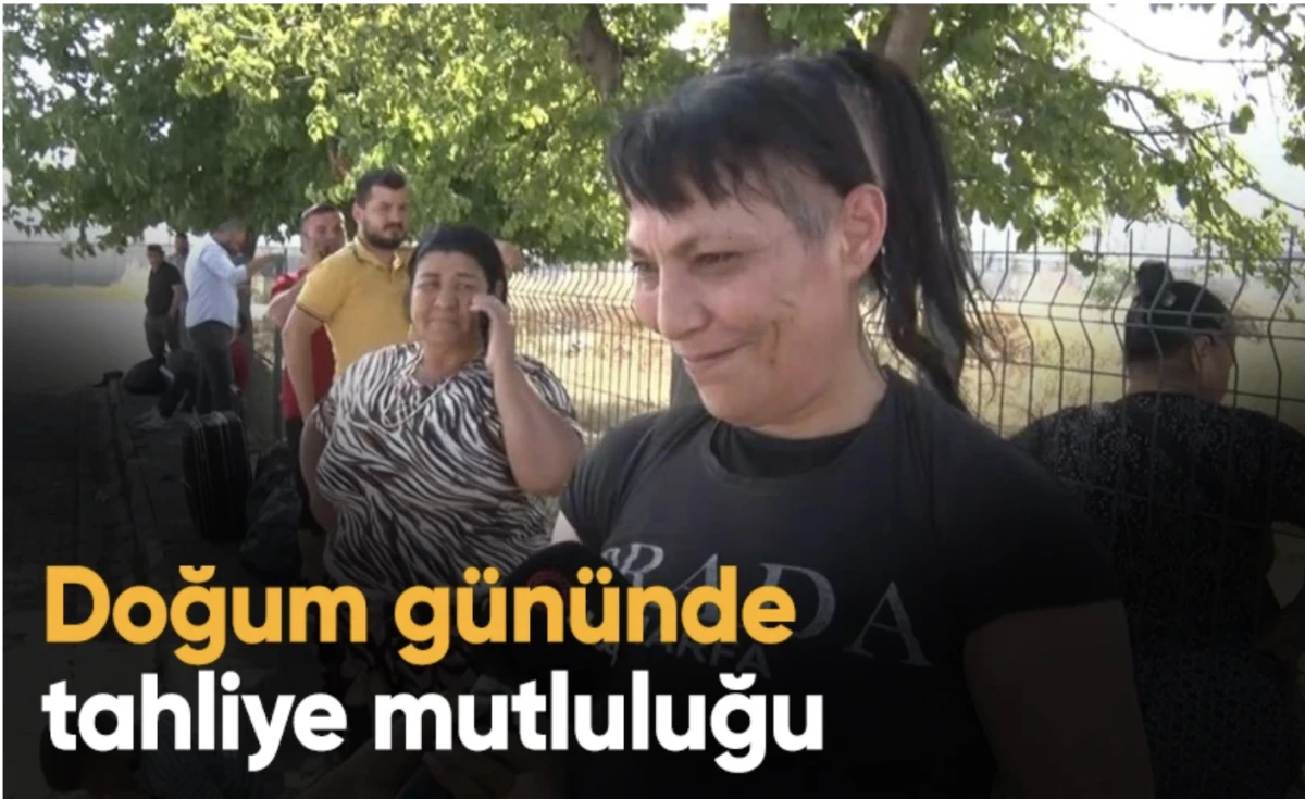 Af mutluluğu! Doğum gününde tahliye oldu