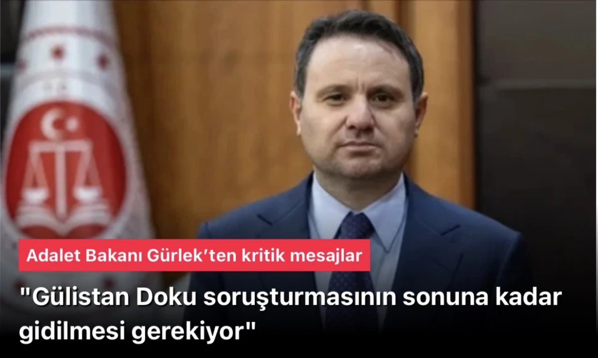 Akın G&uuml;rlek: G&uuml;listan Doku soruşturması sona gidilmesi gerekiyor