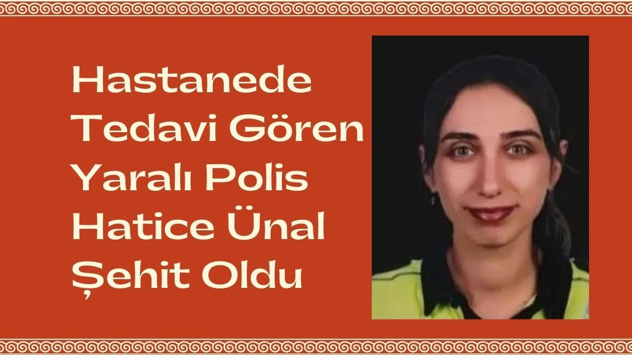 Alaşehir Trafik Kazası: Polis Memuru Hatice Ünal 14 Günlük Yaşam Mücadelesini Kaybederek Şehit Oldu