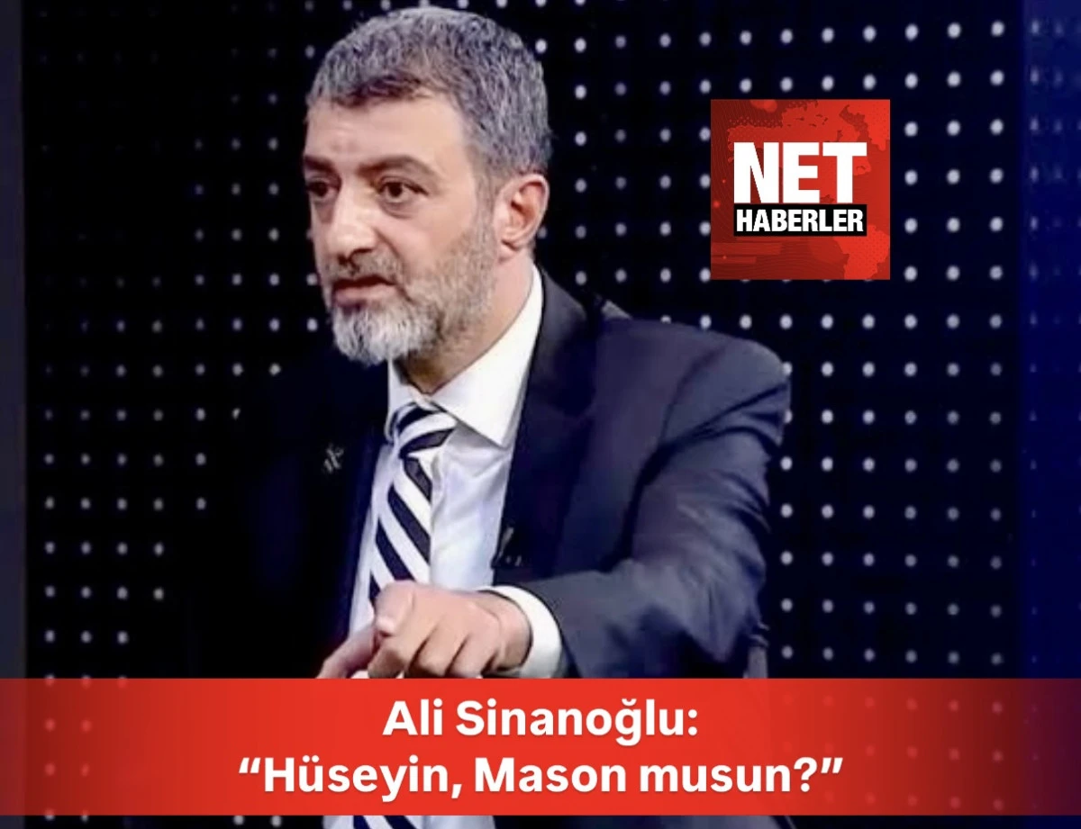 Ali Sinanoğlu, Hüseyin Çelik’e “Mason musun?” dedi!
