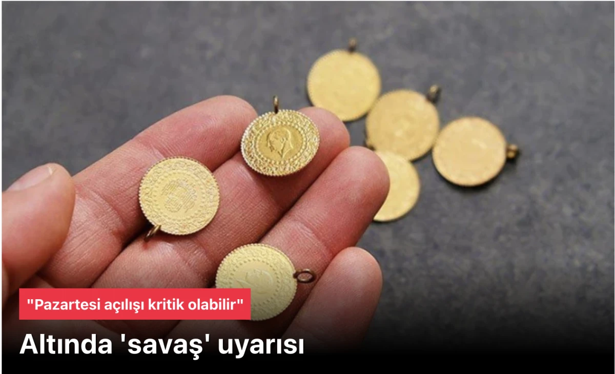 Altın Fiyatlarında Savaş Alarmı: Gram Altın 7360 TL Seviyesinde Kapanırken Pazartesi A&ccedil;ılışı Kritik D&ouml;nemecinde!