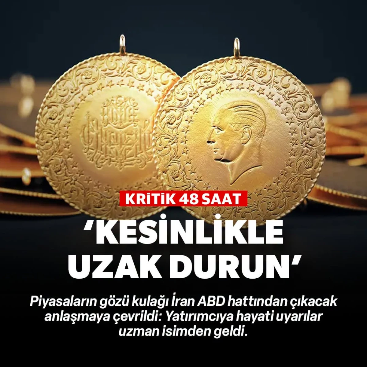 Altında Sert Dalgalanmaların Ardından Piyasalar İ&ccedil;in 48 Saat Uyarısı! Uzmanlardan Kritik &Ccedil;ağrı