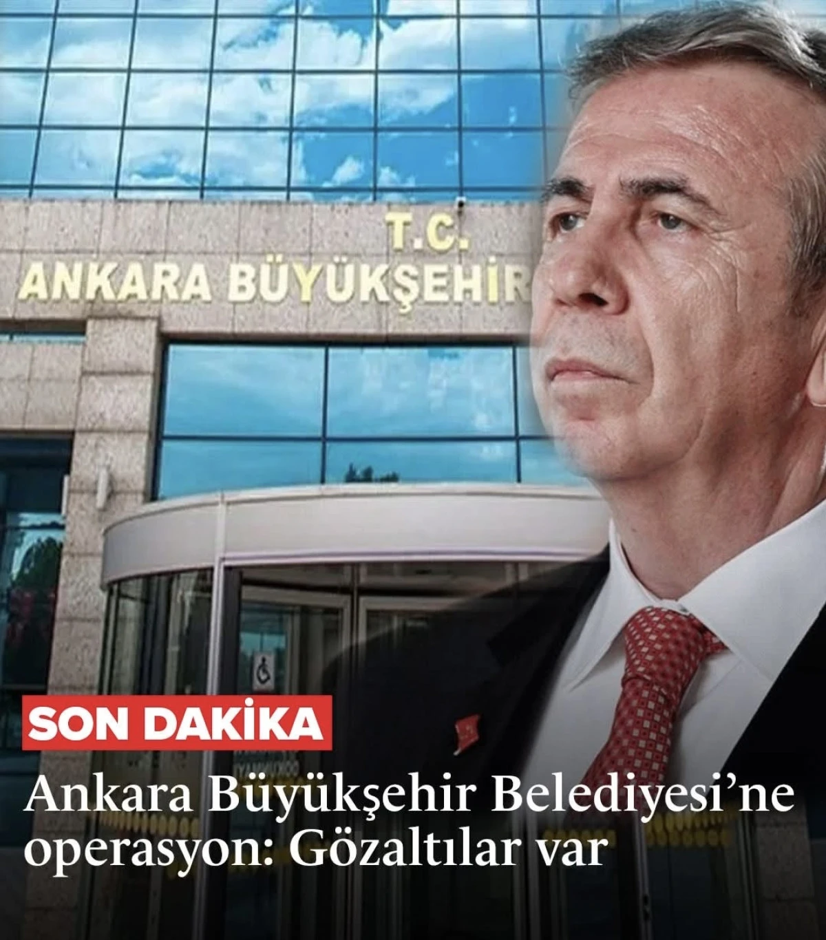 Ankara Büyükşehir Belediyesi’ne Şok Operasyon: Konser Harcamalarında 154 Milyon TL Kamu Zararı İddiası ve Gözaltılar