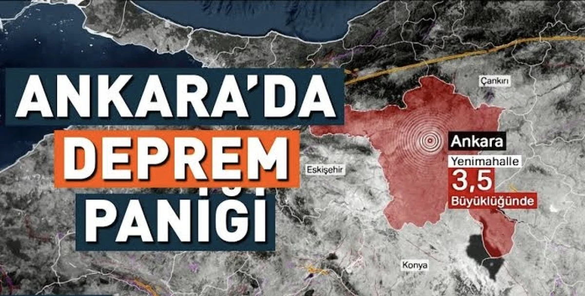 Ankara’da Deprem