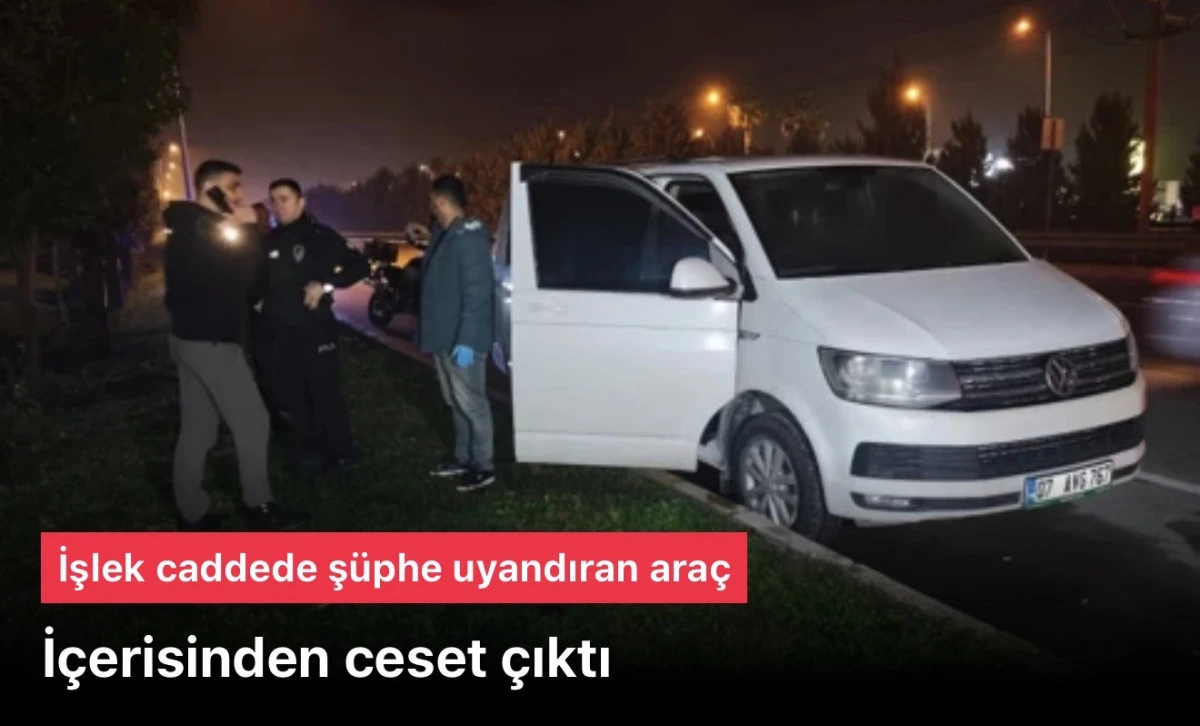 Antalya&rsquo;da bir şahıs park edilmiş ara&ccedil;ta &ouml;l&uuml; bulundu