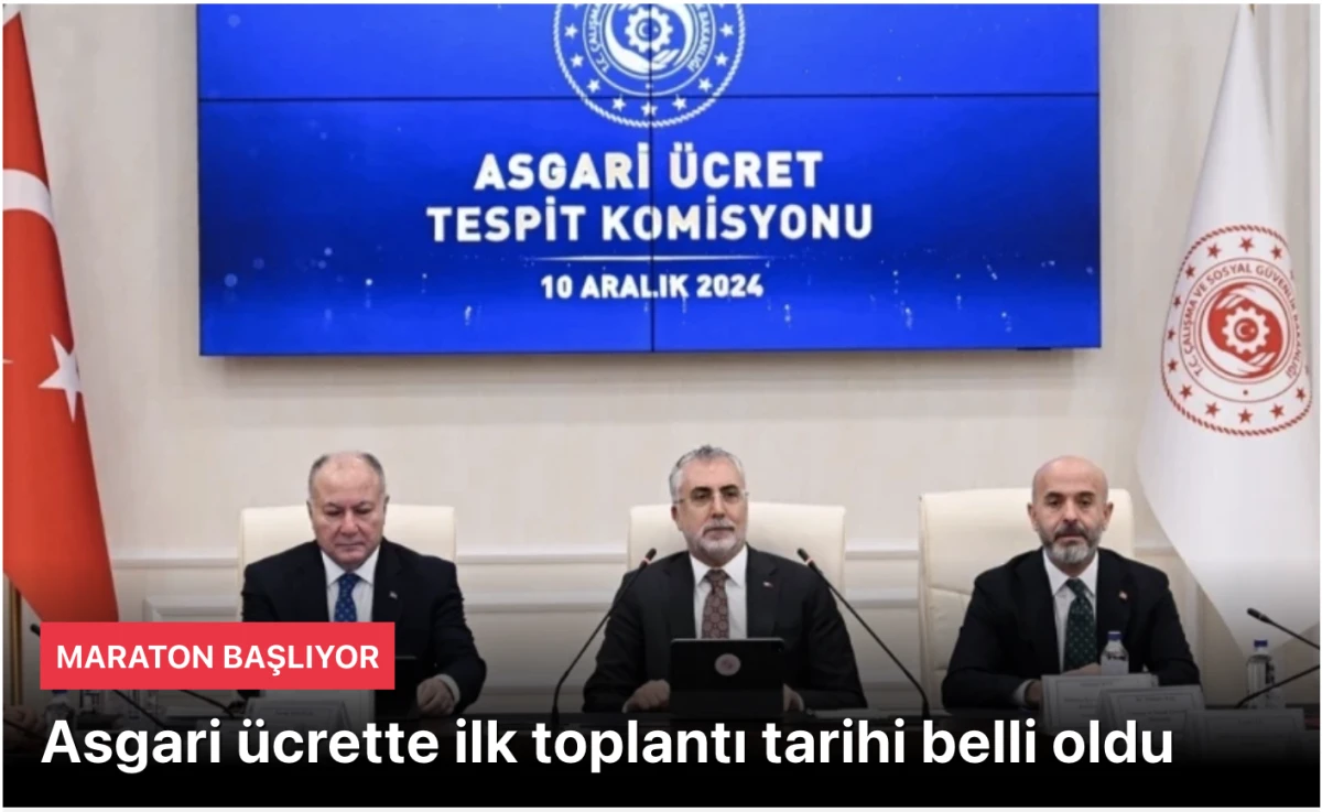 Asgari Ücret Tespit Komisyonu'nun ilk toplantı tarihi belli oldu