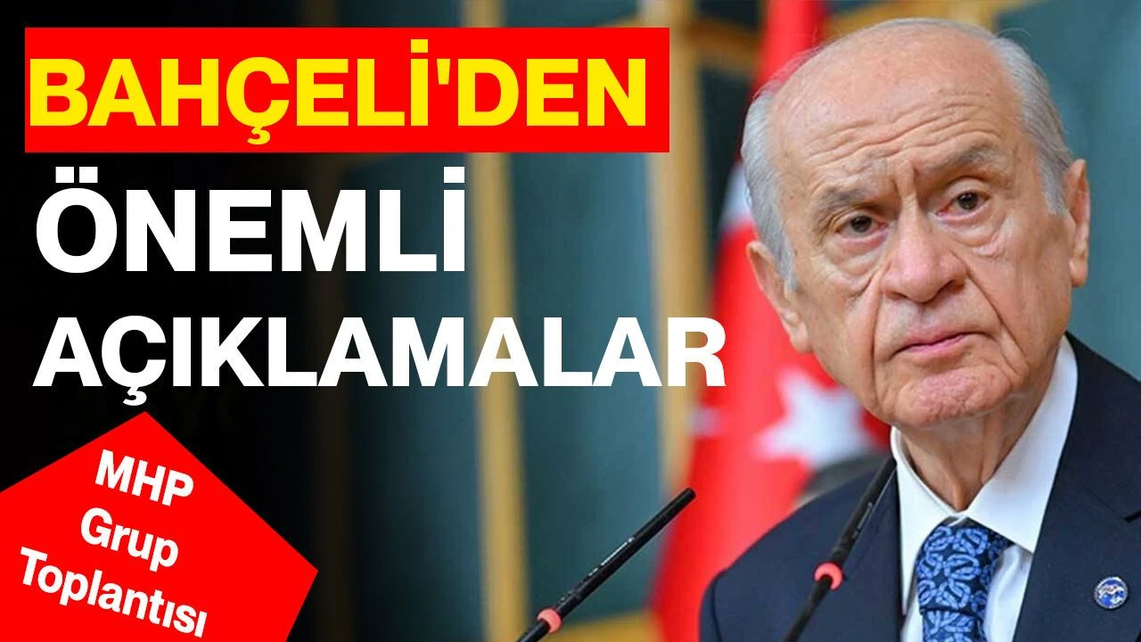 Bah&ccedil;eli Grup Toplantısında Konuştu: Kritik Mesajlar Verdi