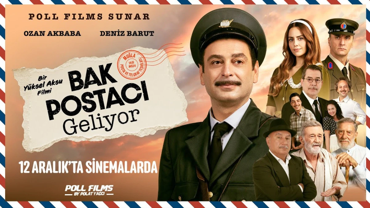 Bak Postacı Geliyor Filmi Galası 2025: Ozan Akbaba ve Deniz Barut’un Yıldızlaştığı Etkinlik Nerede, Ne Zaman?