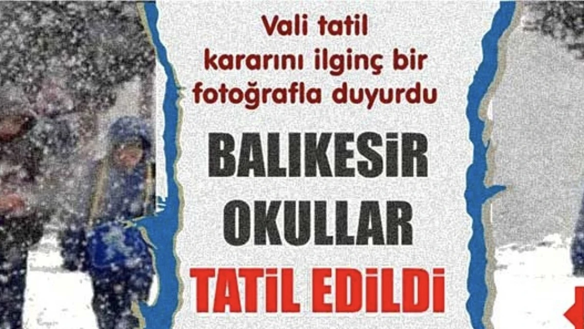 BALIKESİR'DE OKULLAR TATİL EDİLDİ Mİ? (28 EKİM SALI)