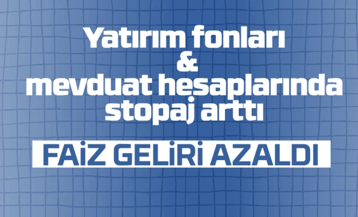 Bankada fonda parası olanlar dikkat! Stopaj oranları artırıldı, faiz gelirleri azaldı