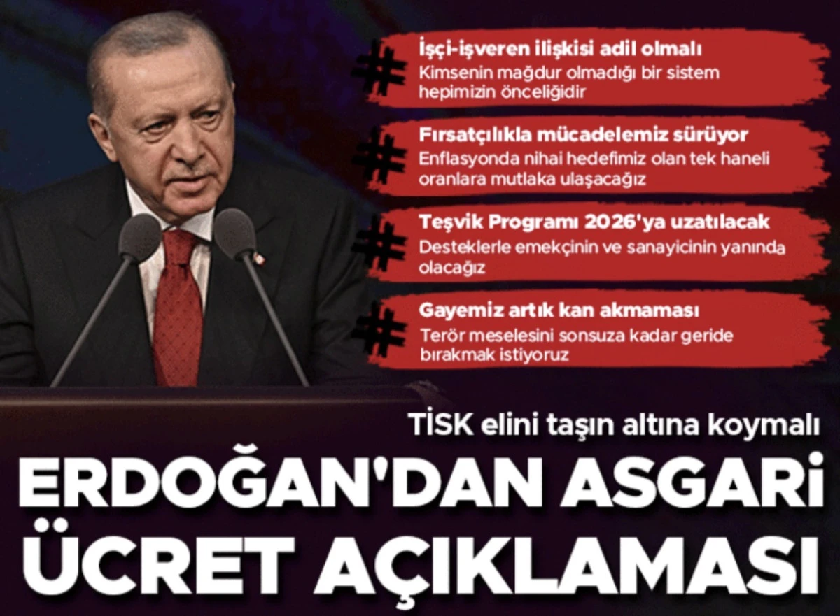 Başkan Erdoğan'dan asgari ücret açıklaması: TİSK, elini taşın altına koymalı