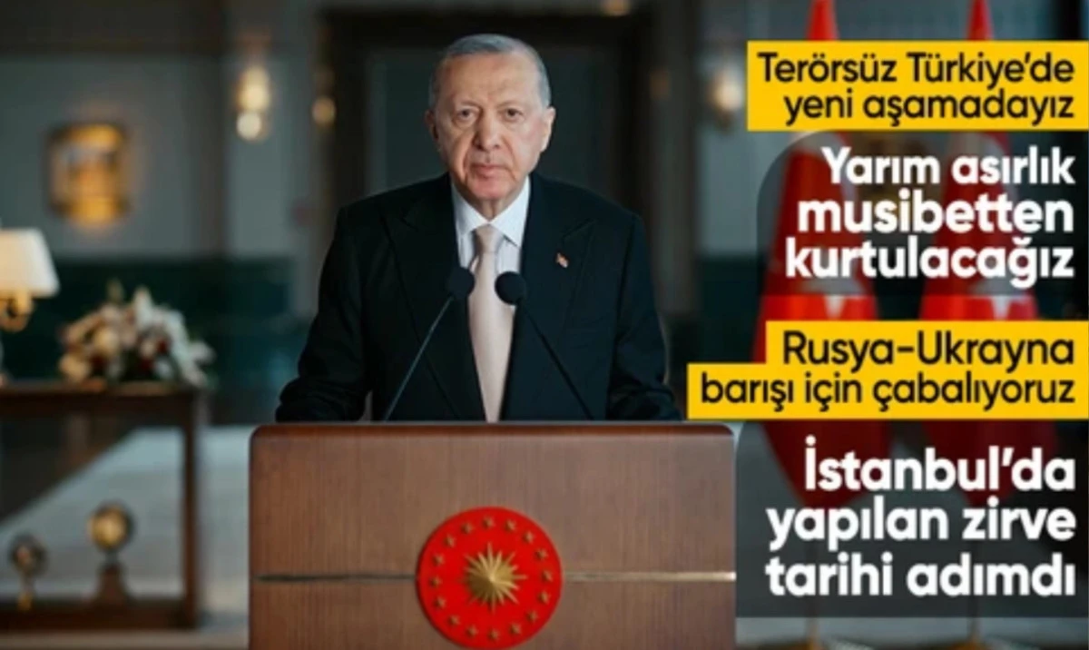 Başkan Erdoğan'dan bayram mesajı: İstanbul'da yapılan barış zirvesi tarihi adım oldu