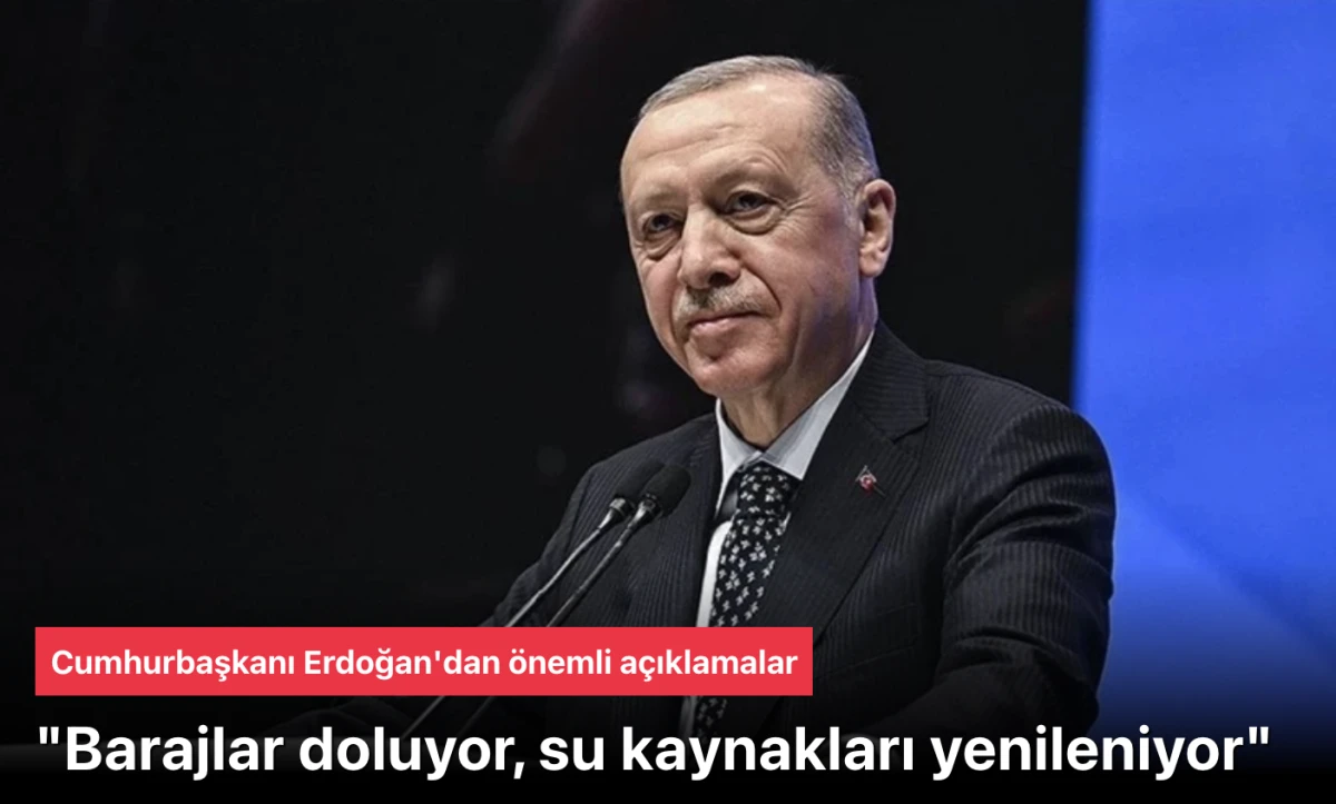 Başkan Erdoğan&rsquo;dan Uyarı: &ldquo;Petrol İ&ccedil;in Yapılan M&uuml;cadele Gelecekte Su İ&ccedil;in Yapılacak!&rdquo; DSİ 563 Tesis Toplu A&ccedil;ılışı Ger&ccedil;ekleşti