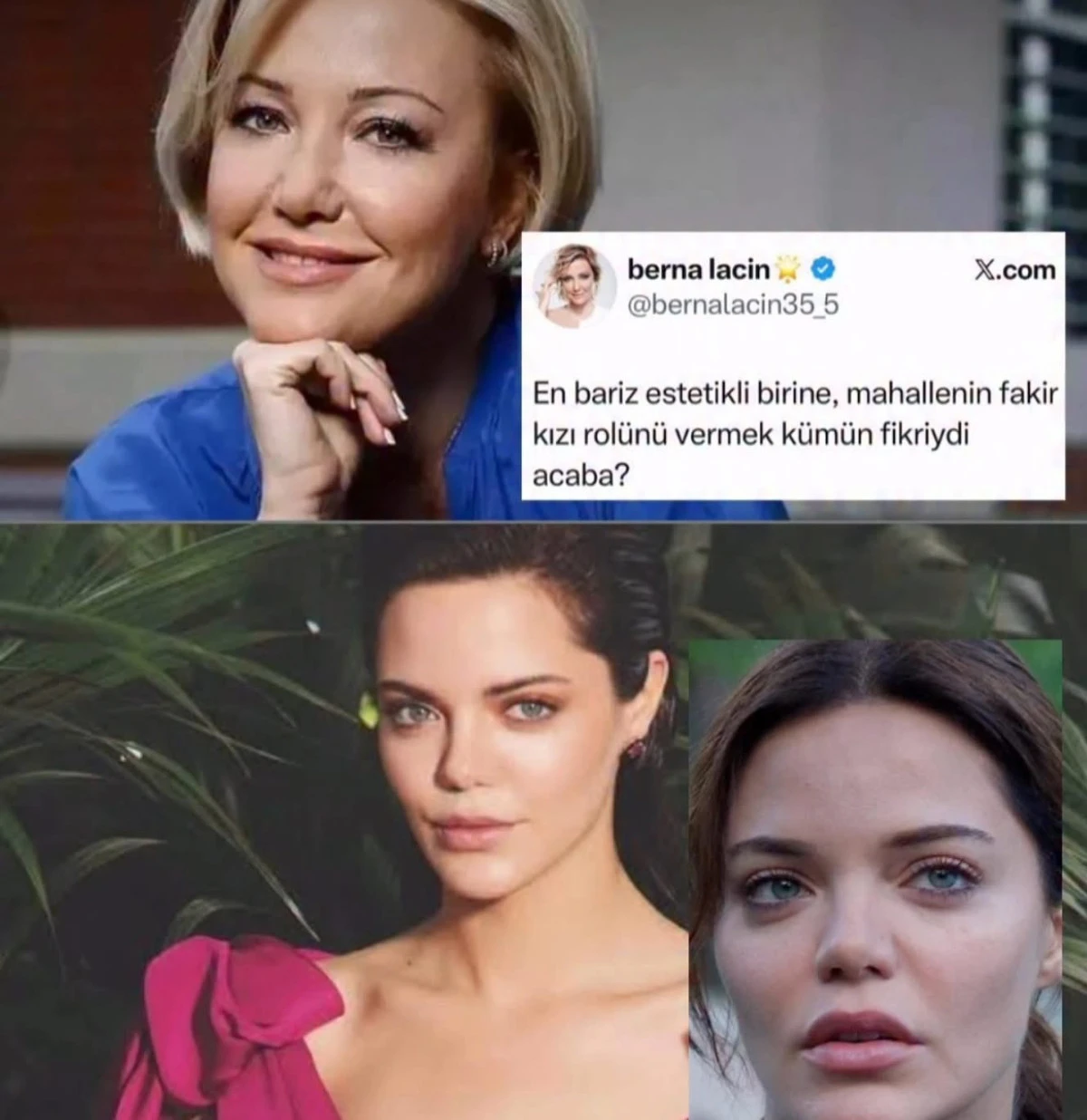 Berna Laçin’den Sahtekarlar Dizisi Eleştirisi: Hilal Altınbilek’e Fakir Kızı Rolü Neden?