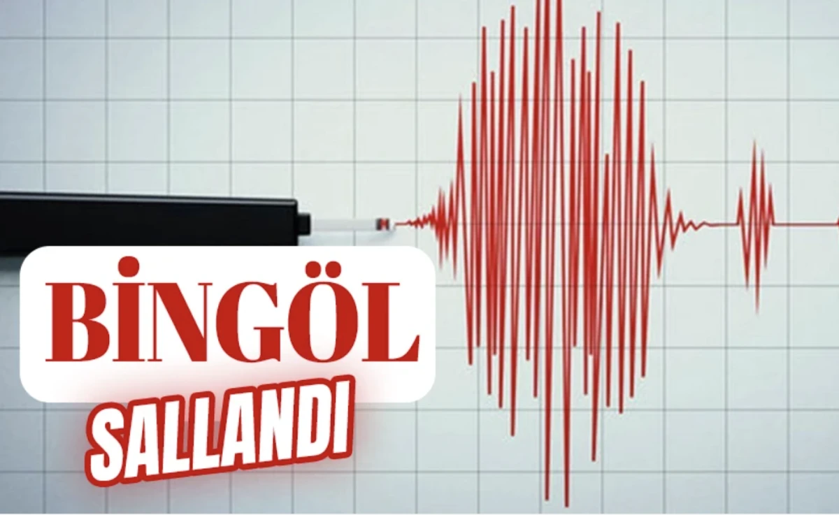 Bingöl'de deprem oldu