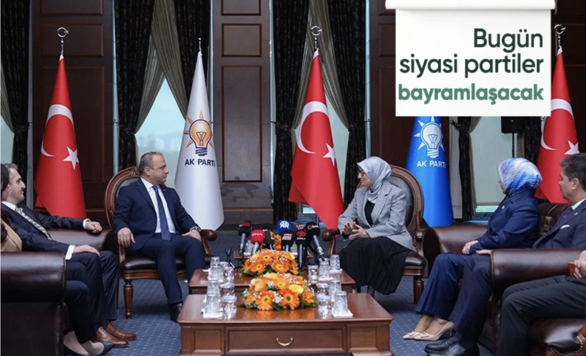 Bugün siyasi partiler bayramlaşıyor