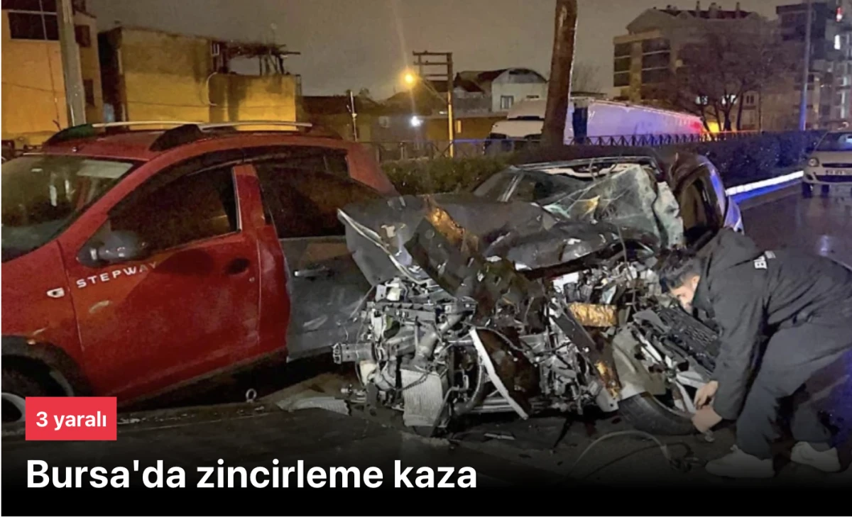 Bursa zincirleme kazası ile şokta: 3 yaralı