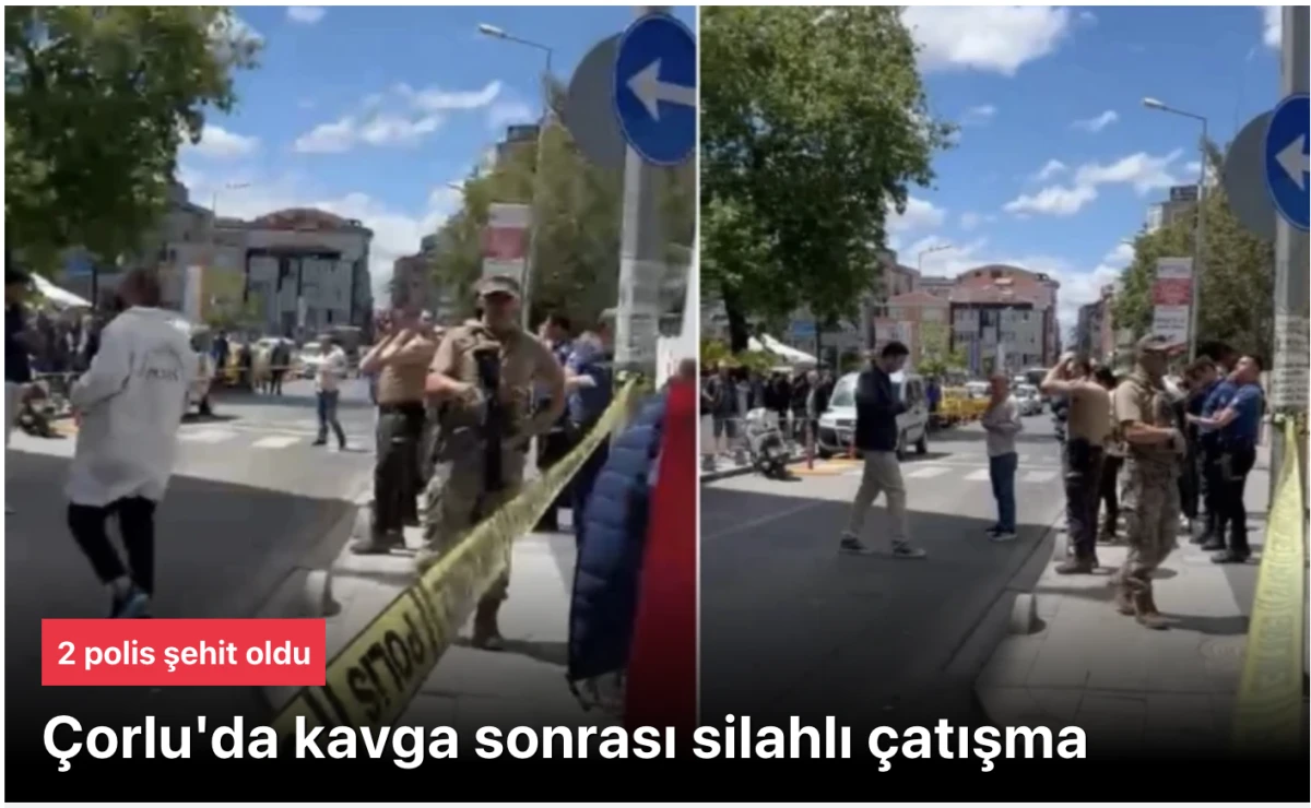 &Ccedil;orlu'da Acı Olay: Silahlı Kavga İhbarına Giden 2 Polis Şehit Oldu