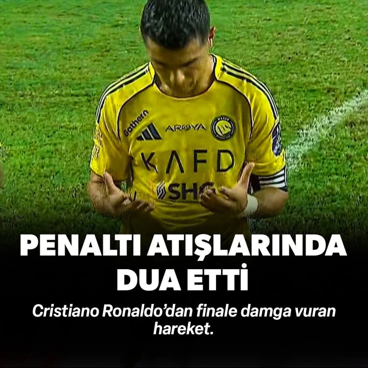 Cristiano Ronaldo Penaltılarda dua etti