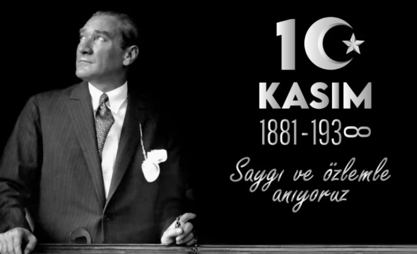 Cumhuriyetin kurucusu Atatürk'ün vefatının 87. yılı