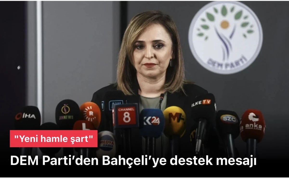 DEM Parti Bah&ccedil;eli&rsquo;ye destek verdi: "Yeni hamle şart"