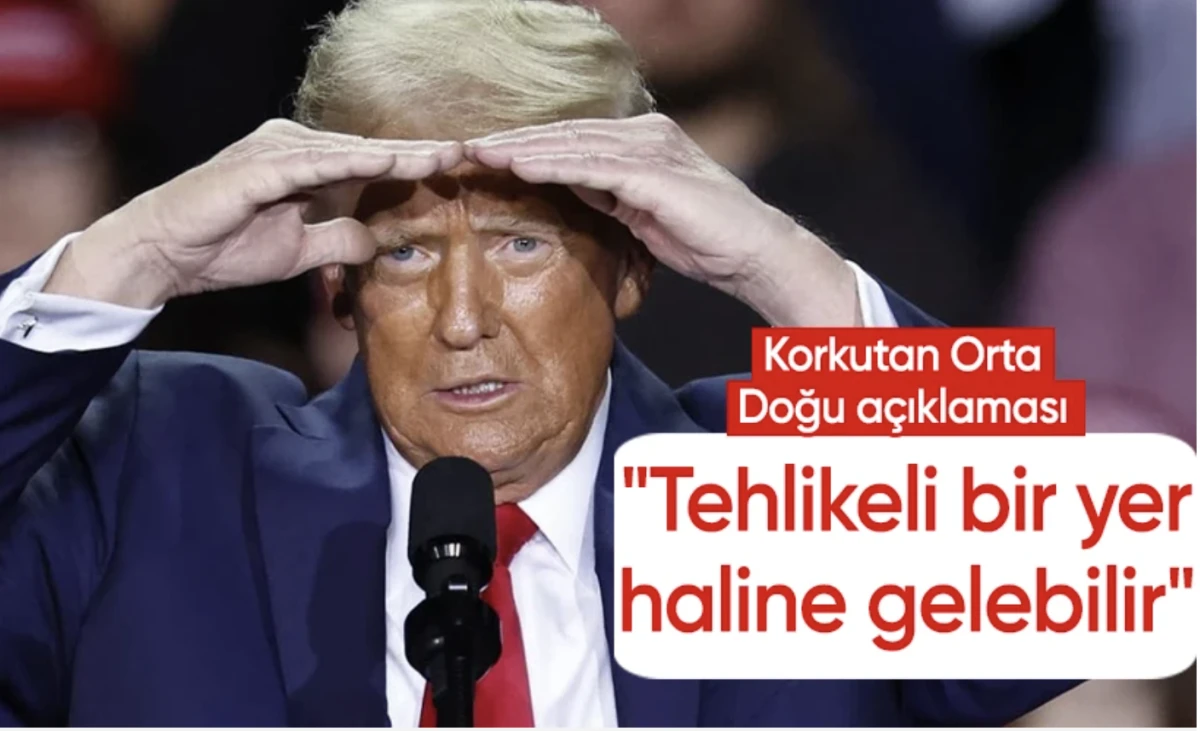 Donald Trump: Orta Doğu tehlikeli olabilir diye çekiliyorlar