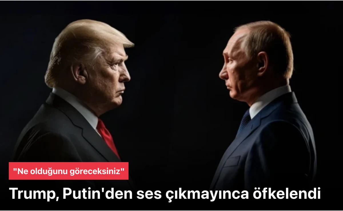 Donald Trump, Vladimir Putin'in kendisini hayal kırıklığına uğrattığını belirterek: Önümüzdeki birkaç gün içinde, Başkan Putin ve Başkan Zelenskiy ile bir toplantı duyurusu yapılmazsa, ne olacağını göreceksiniz