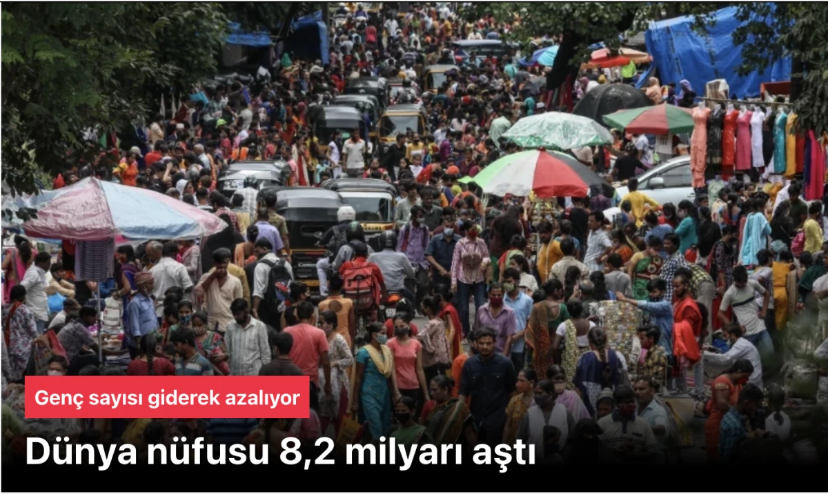 D&uuml;nya N&uuml;fusu 2025'te 8,2 Milyarı Aştı: &Uuml;lkelerin G&uuml;ncel N&uuml;fus Verileri ve Tahminler