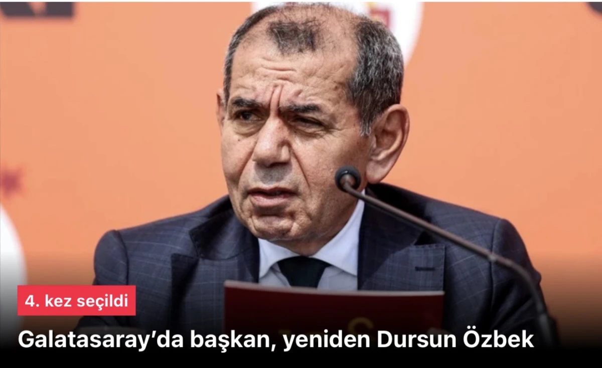 Dursun &Ouml;zbek yeniden Galatasaray Başkanı se&ccedil;ildi