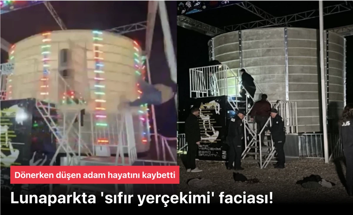 Edirne Lunapark Faciası: &ldquo;Sıfır Yer&ccedil;ekimi&rdquo; Aletinden D&uuml;şen 29 Yaşındaki Sedat &Ccedil;oktaş Hayatını Kaybetti!
