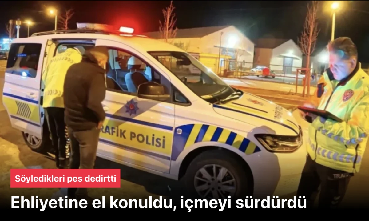 Ehliyeti alınan şof&ouml;r alkoll&uuml; araba kullanmaya devam etti