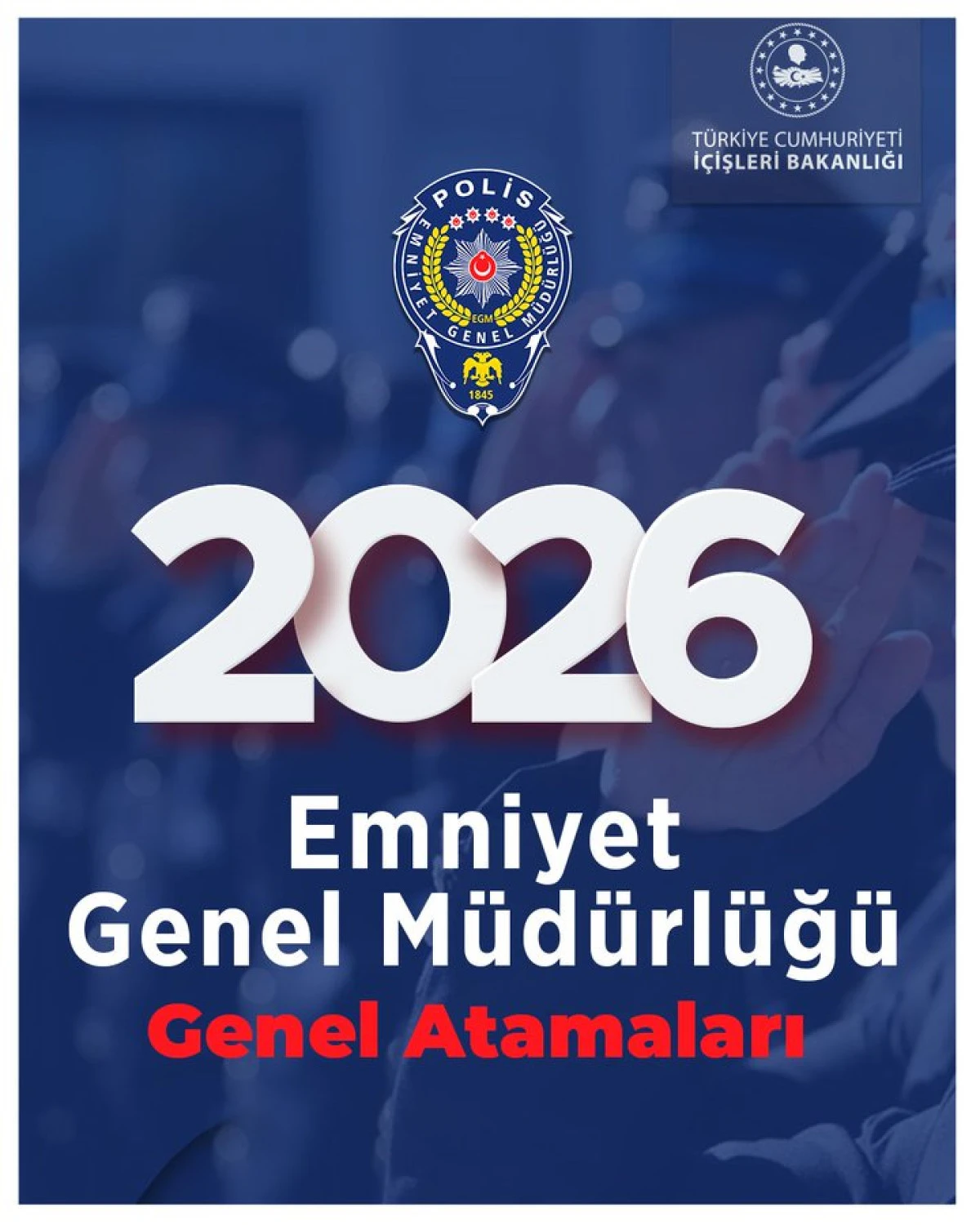 Emniyet atamaları listesi 2026