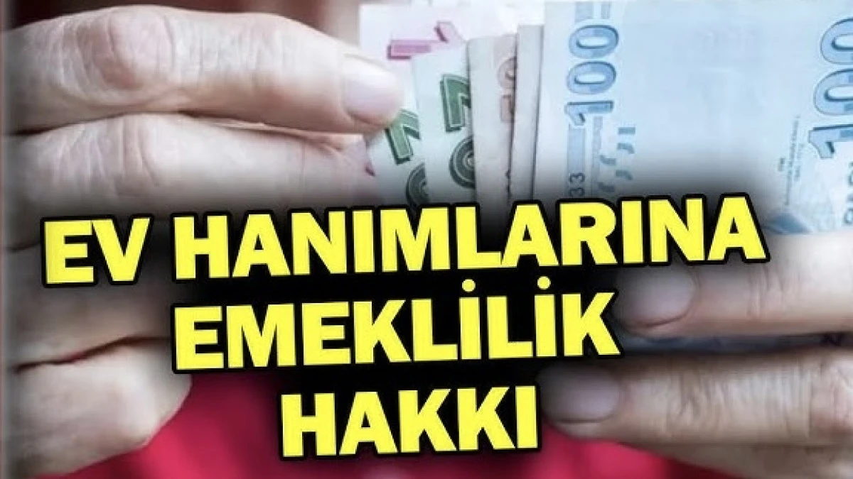 Ev Kadınlarına Emeklilik 