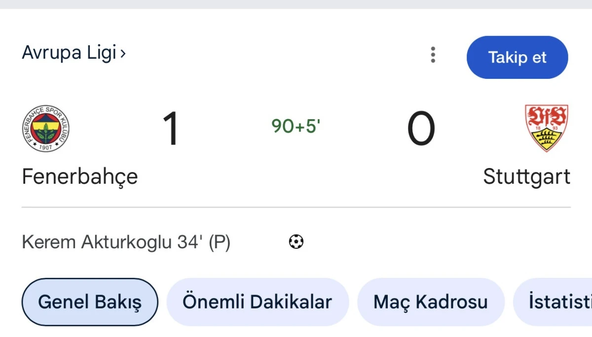 Fenerbahçe 1-0 Stuttgart maç bitti ! Fenerbahçe 1 Stuttgart 0