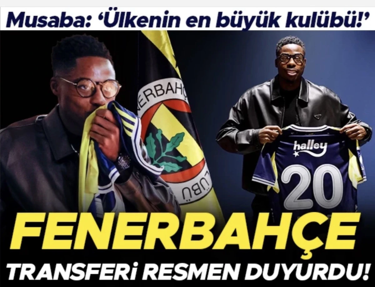 Fenerbah&ccedil;e: Anthony Musaba'yı transfer ettik